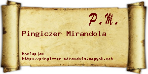 Pingiczer Mirandola névjegykártya